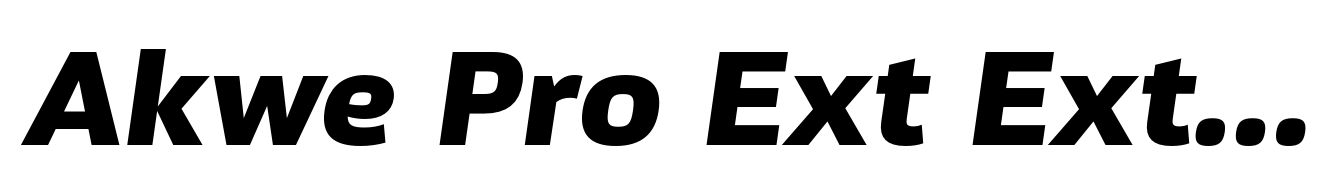 Akwe Pro Ext Extra Bold Italic